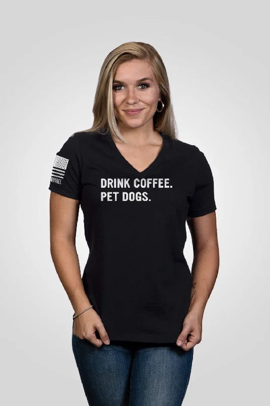 Women's drawstring t shirt Drink Coffee Pet Dogs - Women's Relaxed Fit V-Neck Shirt